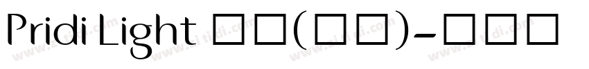 Pridi Light 亮体(西方)字体转换